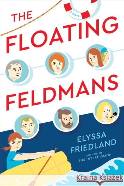 The Floating Feldmans Elyssa Friedland 9780399586897 Berkley Books - książka