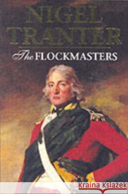 The Flockmasters Nigel Tranter 9781873631454 Bonnier Books Ltd - książka