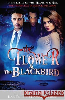 The Flower & The Blackbird Liane Zane   9798985078183 Zephon Books - książka