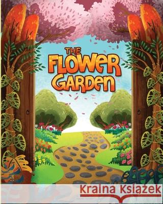 The Flower Garden A Elizabeth 9798726488080 Independently Published - książka