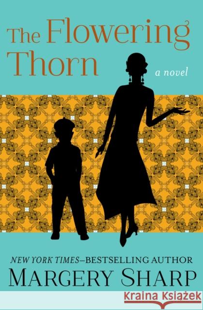 The Flowering Thorn Margery Sharp 9781504050852 Open Road Media - książka