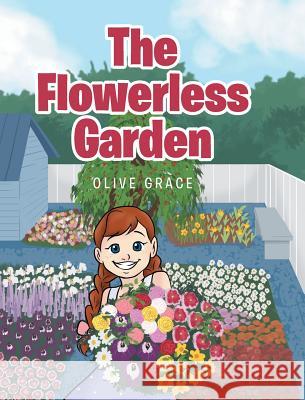 The Flowerless Garden Olive Grace 9781645691495 Christian Faith - książka