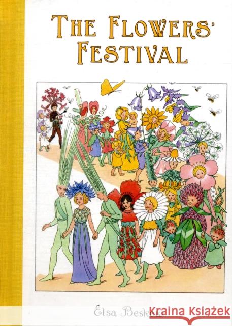 The Flowers' Festival Elsa Beskow 9780863157288 Floris Books - książka