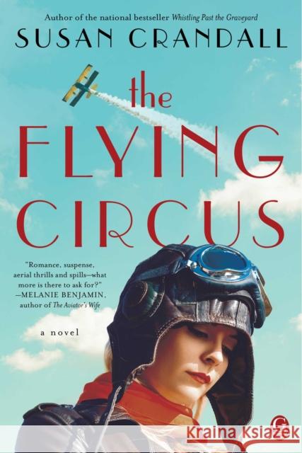 The Flying Circus Susan Crandall 9781476772165 Gallery Books - książka