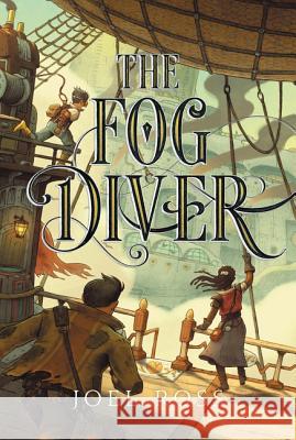 The Fog Diver Joel Ross 9780062352941 HarperCollins - książka
