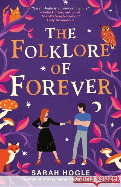 The Folklore of Forever Sarah Hogle 9780593715079 G.P. Putnam's Sons - książka