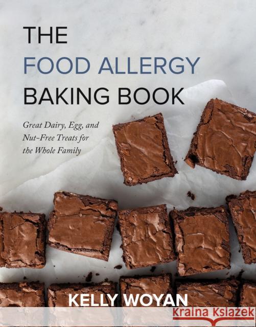 The Food Allergy Baking Book: Great Dairy-, Egg-, and Nut-Free Treats for the Whole Family Kelly Woyan 9781572843158 Surrey Books,U.S. - książka