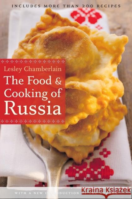 The Food and Cooking of Russia Lesley Chamberlain 9780803264618 Bison Books - książka