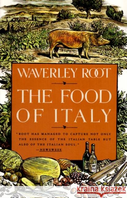 The Food of Italy Waverly Root 9780679738961 Vintage Books USA - książka