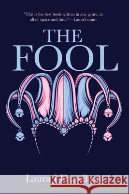 The Fool Laura J. Fitzwilson 9780975620236 Laura J Fitzwilson - książka