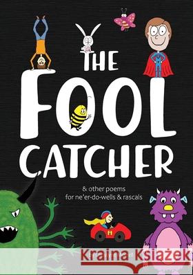 The Fool Catcher Christyne Morrell 9780578991849 Christyne Morrell - książka