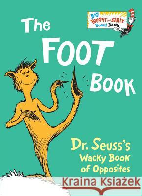 The Foot Book Dr Seuss 9780553536300 Random House Books for Young Readers - książka