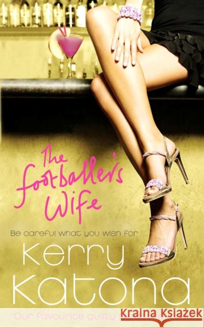 The Footballer's Wife Kerry Katona 9780091923242 Ebury Publishing - książka