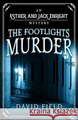 The Footlights Murder David Field 9780854958191 Sapere Books - książka