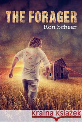 The Forager Ron Scheer 9781515275473 Createspace - książka