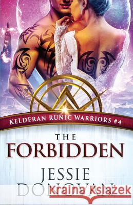 The Forbidden Jessie Donovan 9781942211693 Mythical Lake Press, LLC - książka