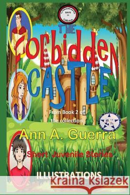 The Forbidden Castle: From Book 2 of the collection No.23 Daniel Guerra Ann a. Guerra 9781097894253 Independently Published - książka