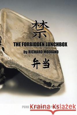 The Forbidden Lunchbox S. a. Griffin Richard Modiano 9781940213231 Punk Hostage Press - książka