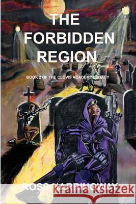 The Forbidden Region Ross Harringway 9781933951591 Omega Press - książka