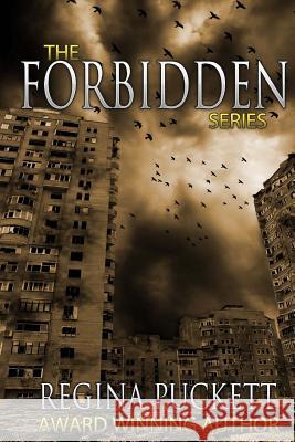 The Forbidden Series Regina Puckett 9781512246223 Createspace - książka