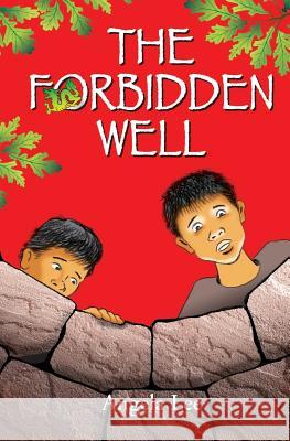 The Forbidden Well Angela Lee 9781419677540 Booksurge Publishing - książka