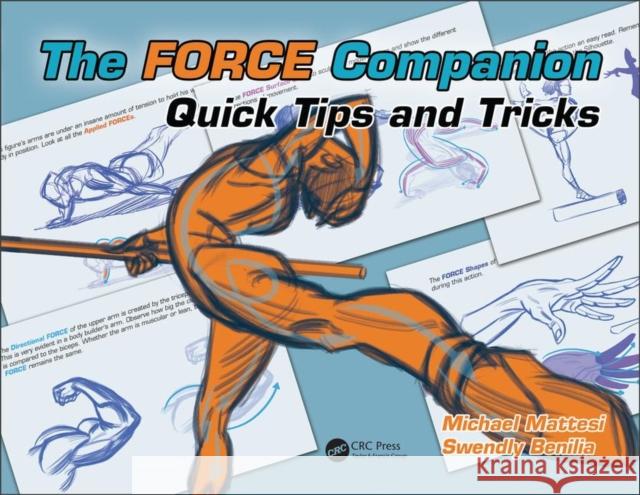 The Force Companion: Quick Tips and Tricks Mike Mattesi Swendly Benilia 9781138341746 CRC Press - książka