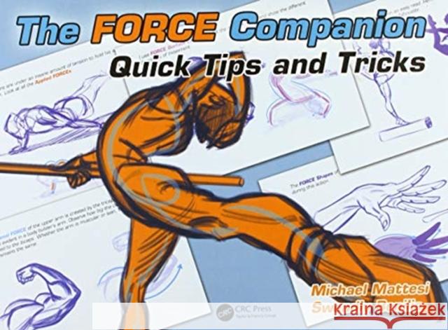The Force Companion: Quick Tips and Tricks Mike Mattesi Swendly Benilia 9781138341753 CRC Press - książka