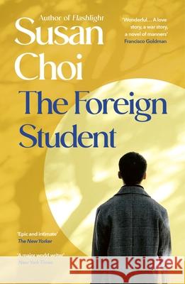 The Foreign Student Susan Choi 9781529960600 Vintage Publishing - książka