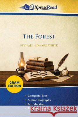 The Forest (Cram Edition) Stewart Edward White 9781026161333 Xpresspress - książka