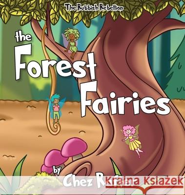 The Forest Fairies Chez Rafter 9780648521778 Aurora House - książka