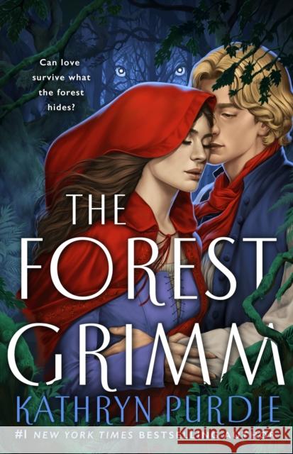 The Forest Grimm Kathryn Purdie 9781250873002 St. Martin's Publishing Group - książka