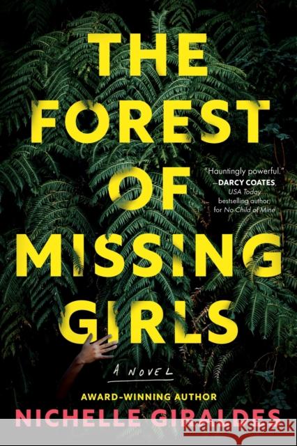 The Forest of Missing Girls: A Novel Nichelle Giraldes 9781464247255 Poisoned Pen Press - książka