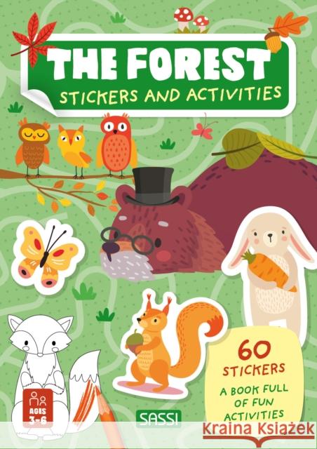The Forest: Stickers and Activities I Trevisan 9788830313194 Sassi - książka