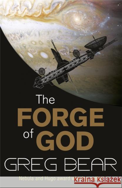 The Forge Of God Greg Bear 9780575096837  - książka
