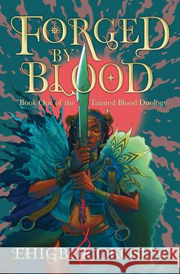 The Forged by Blood Ehigbor Okosun 9780008615901 HarperCollins Publishers - książka