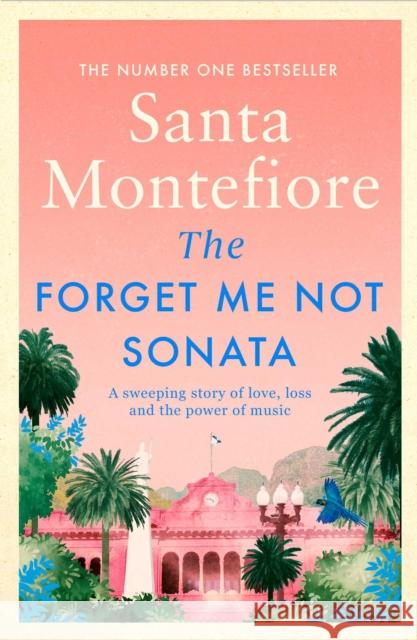 The Forget-Me-Not Sonata Santa Montefiore 9781471175817 Simon & Schuster Ltd - książka