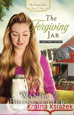The Forgiving Jar Wanda E. Brunstetter 9781432860820 Large Print Press - książka