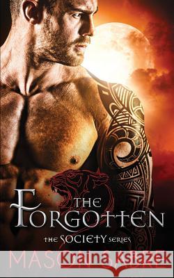 The Forgotten Mason Sabre 9781983398506 Independently Published - książka