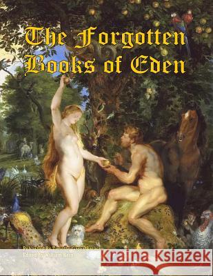 The Forgotten Books of Eden Timothy Green Beckley William Kern Tim R. Swartz 9781606111727 Inner Light - Global Communications - książka