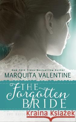 The Forgotten Bride Marquita Valentine 9781514308790 Createspace Independent Publishing Platform - książka