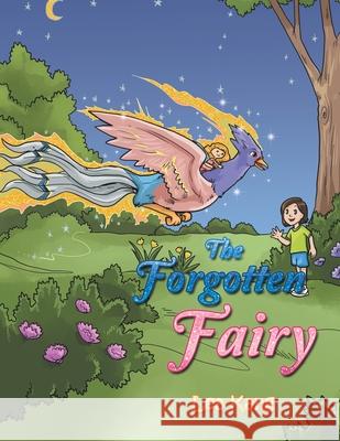 The Forgotten Fairy Lea Kang 9781728340258 Authorhouse - książka