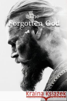 The Forgotten God Michael Allen   9798987377208 Sthenotype - książka