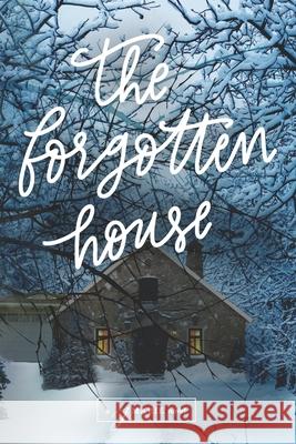 The Forgotten House J. Marie 9781726702072 Independently Published - książka