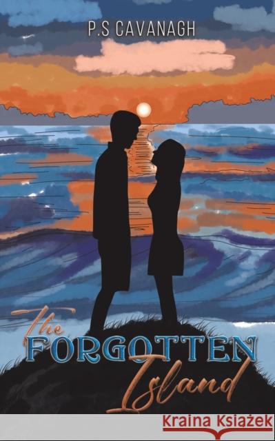 The Forgotten Island P.S Cavanagh 9781035802326 Austin Macauley Publishers - książka