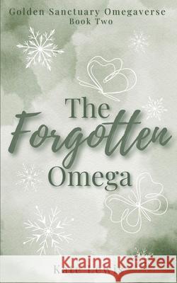 The Forgotten Omega Kate Lewis 9781068218910 Kate Lewis - książka