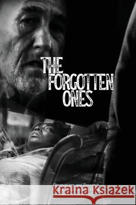 The Forgotten Ones: Observations and Research on the Homelessness Crisis Claudia Larrain 9781087942568 Indy Pub - książka