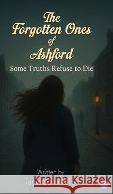 The Forgotten Ones of Ashford: 