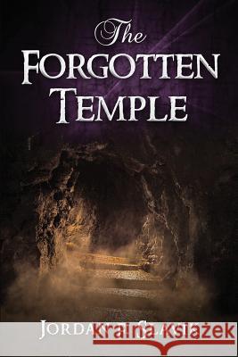The Forgotten Temple Jordan F. Slavik 9781512291858 Createspace - książka
