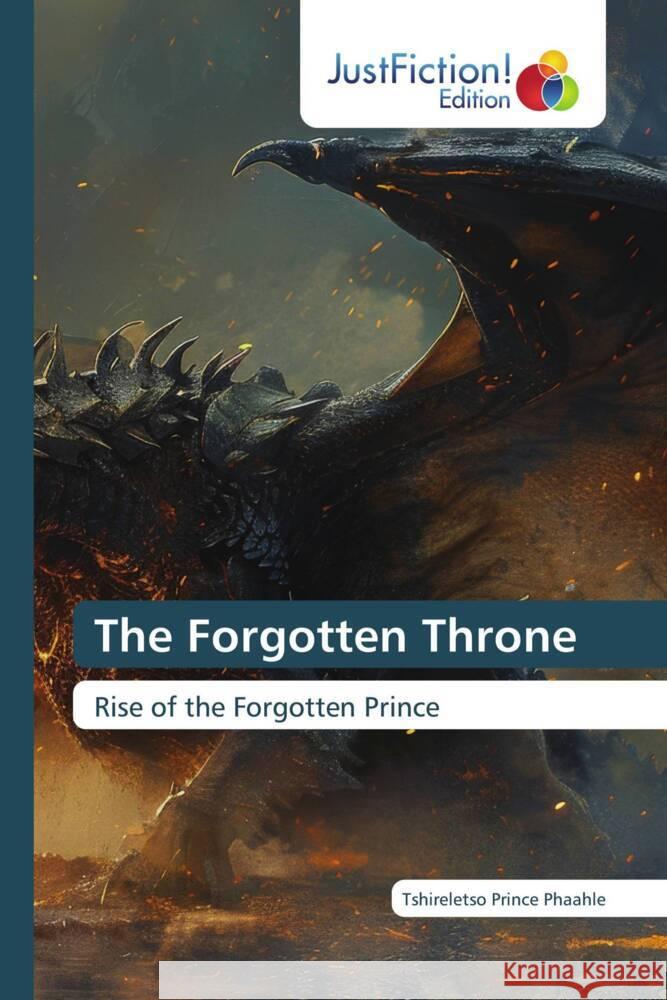 The Forgotten Throne Phaahle, Tshireletso Prince 9786206747529 JustFiction Edition - książka