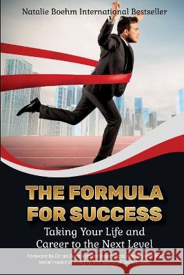 The Formula for Success Natalie Boehm Dr Ian Bone  9781989373279 Natalie Lynn Boehm - książka